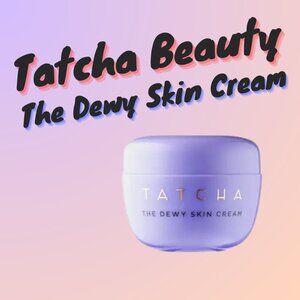Tatcha Beauty The Dewy Skin Cream